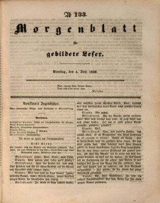 Morgenblatt für gebildete Leser (Morgenblatt für gebildete Stände) Dienstag 4. Juni 1839