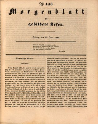 Morgenblatt für gebildete Leser (Morgenblatt für gebildete Stände) Freitag 21. Juni 1839