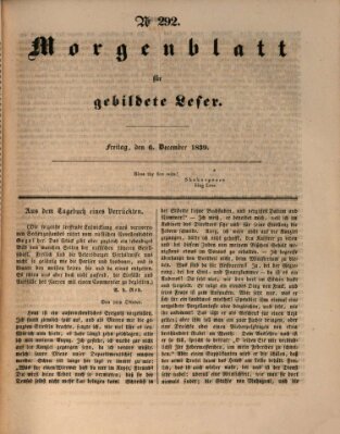 Morgenblatt für gebildete Leser (Morgenblatt für gebildete Stände) Freitag 6. Dezember 1839