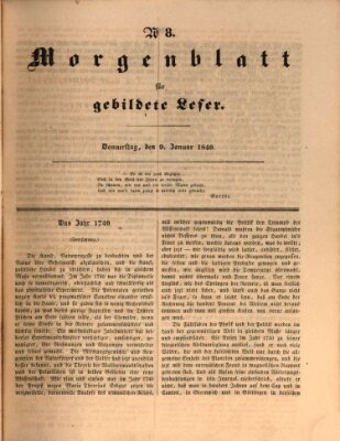 Morgenblatt für gebildete Leser (Morgenblatt für gebildete Stände) Donnerstag 9. Januar 1840