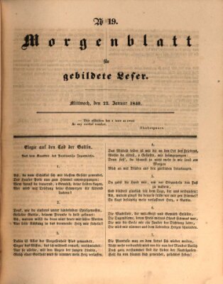 Morgenblatt für gebildete Leser (Morgenblatt für gebildete Stände) Mittwoch 22. Januar 1840