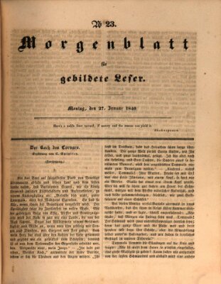 Morgenblatt für gebildete Leser (Morgenblatt für gebildete Stände) Montag 27. Januar 1840