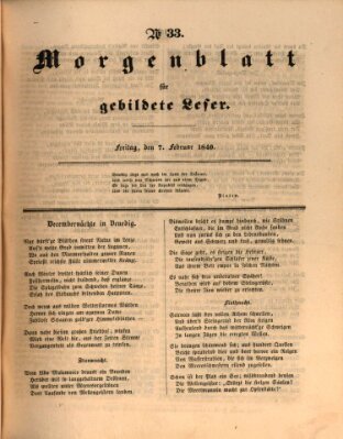 Morgenblatt für gebildete Leser (Morgenblatt für gebildete Stände) Freitag 7. Februar 1840