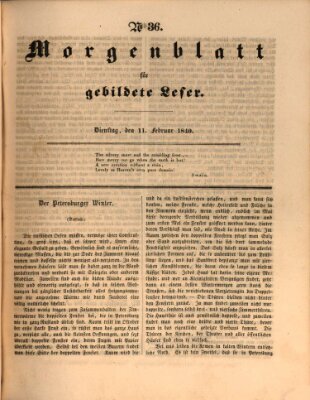 Morgenblatt für gebildete Leser (Morgenblatt für gebildete Stände) Dienstag 11. Februar 1840