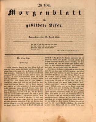 Morgenblatt für gebildete Leser (Morgenblatt für gebildete Stände) Donnerstag 30. April 1840