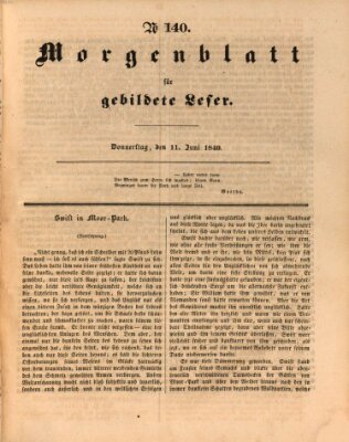 Morgenblatt für gebildete Leser (Morgenblatt für gebildete Stände) Donnerstag 11. Juni 1840