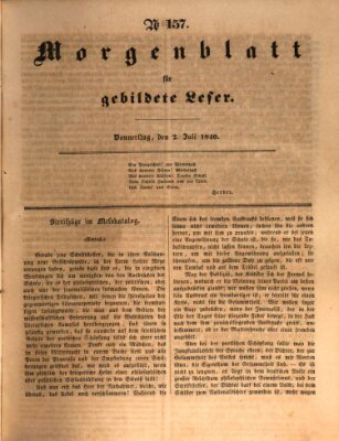 Morgenblatt für gebildete Leser (Morgenblatt für gebildete Stände) Donnerstag 2. Juli 1840