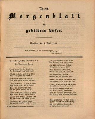 Morgenblatt für gebildete Leser (Morgenblatt für gebildete Stände) Dienstag 6. April 1841