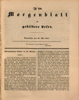 Morgenblatt für gebildete Leser (Morgenblatt für gebildete Stände) Donnerstag 20. Mai 1841