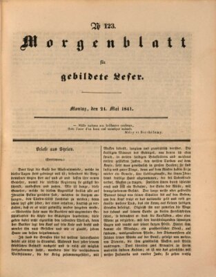 Morgenblatt für gebildete Leser (Morgenblatt für gebildete Stände) Montag 24. Mai 1841