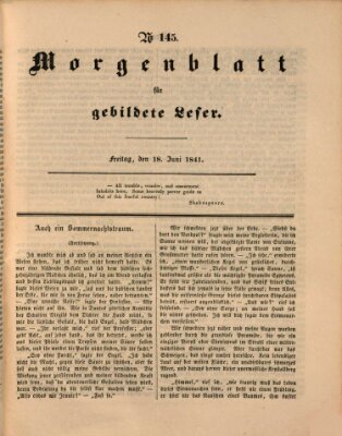 Morgenblatt für gebildete Leser (Morgenblatt für gebildete Stände) Freitag 18. Juni 1841