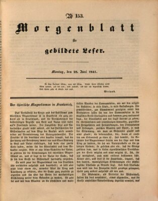 Morgenblatt für gebildete Leser (Morgenblatt für gebildete Stände) Montag 28. Juni 1841