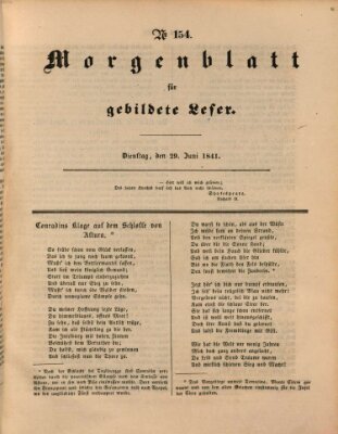 Morgenblatt für gebildete Leser (Morgenblatt für gebildete Stände) Dienstag 29. Juni 1841