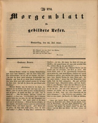 Morgenblatt für gebildete Leser (Morgenblatt für gebildete Stände) Donnerstag 22. Juli 1841