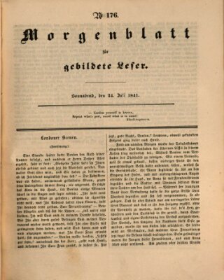 Morgenblatt für gebildete Leser (Morgenblatt für gebildete Stände) Samstag 24. Juli 1841