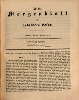 Morgenblatt für gebildete Leser (Morgenblatt für gebildete Stände) Montag 16. August 1841