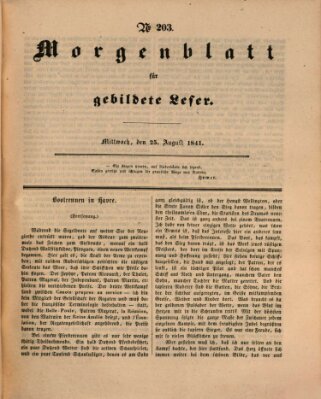 Morgenblatt für gebildete Leser (Morgenblatt für gebildete Stände) Mittwoch 25. August 1841