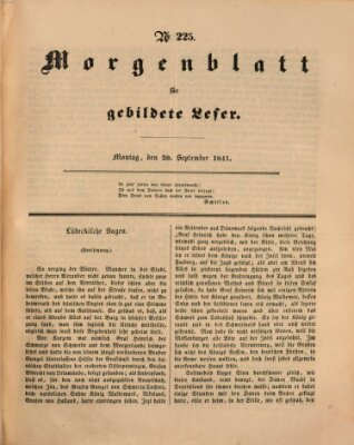 Morgenblatt für gebildete Leser (Morgenblatt für gebildete Stände) Montag 20. September 1841