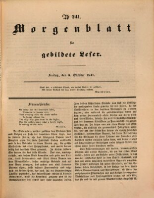 Morgenblatt für gebildete Leser (Morgenblatt für gebildete Stände) Freitag 8. Oktober 1841