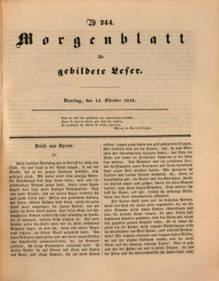 Morgenblatt für gebildete Leser (Morgenblatt für gebildete Stände) Dienstag 12. Oktober 1841