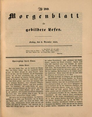 Morgenblatt für gebildete Leser (Morgenblatt für gebildete Stände) Freitag 3. Dezember 1841