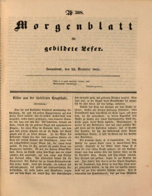 Morgenblatt für gebildete Leser (Morgenblatt für gebildete Stände) Samstag 25. Dezember 1841