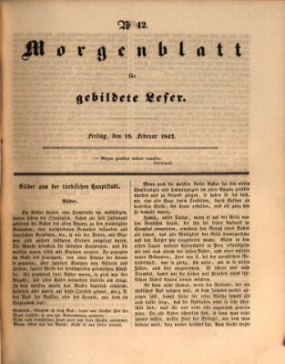 Morgenblatt für gebildete Leser (Morgenblatt für gebildete Stände) Freitag 18. Februar 1842