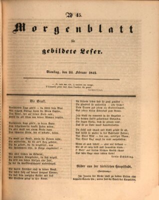 Morgenblatt für gebildete Leser (Morgenblatt für gebildete Stände) Dienstag 22. Februar 1842