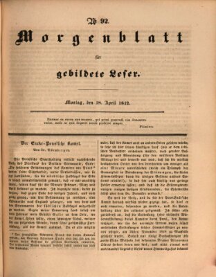 Morgenblatt für gebildete Leser (Morgenblatt für gebildete Stände) Montag 18. April 1842