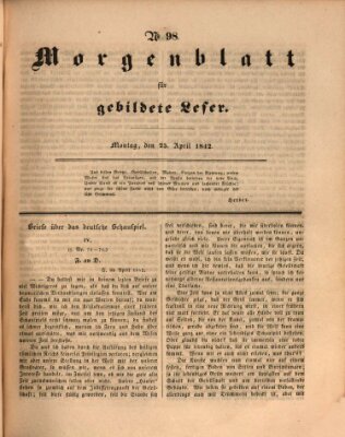 Morgenblatt für gebildete Leser (Morgenblatt für gebildete Stände) Montag 25. April 1842