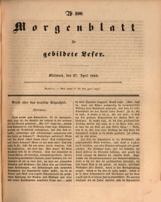 Morgenblatt für gebildete Leser (Morgenblatt für gebildete Stände) Mittwoch 27. April 1842