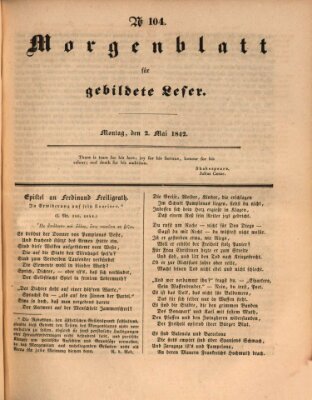 Morgenblatt für gebildete Leser (Morgenblatt für gebildete Stände) Montag 2. Mai 1842