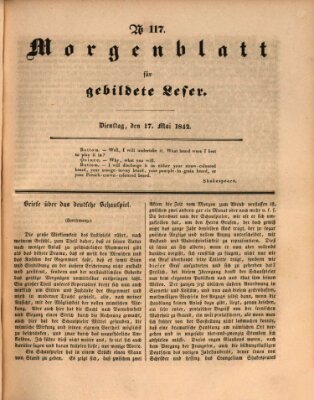 Morgenblatt für gebildete Leser (Morgenblatt für gebildete Stände) Dienstag 17. Mai 1842