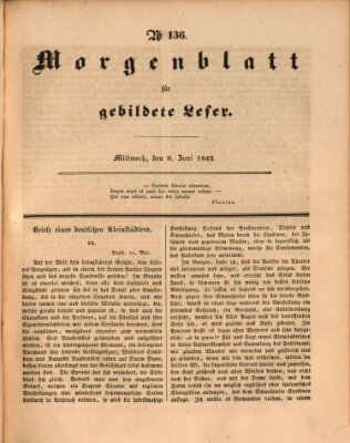 Morgenblatt für gebildete Leser (Morgenblatt für gebildete Stände) Mittwoch 8. Juni 1842