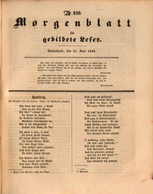 Morgenblatt für gebildete Leser (Morgenblatt für gebildete Stände) Samstag 11. Juni 1842