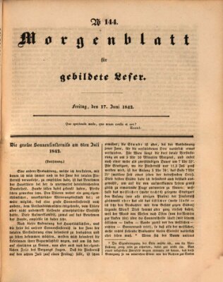 Morgenblatt für gebildete Leser (Morgenblatt für gebildete Stände) Freitag 17. Juni 1842