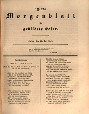 Morgenblatt für gebildete Leser (Morgenblatt für gebildete Stände) Freitag 22. Juli 1842