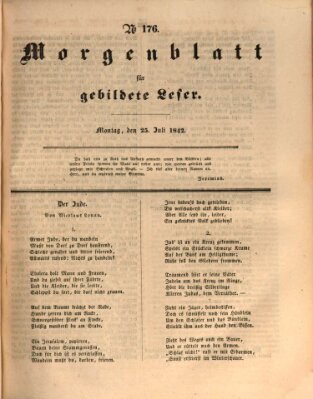 Morgenblatt für gebildete Leser (Morgenblatt für gebildete Stände) Montag 25. Juli 1842