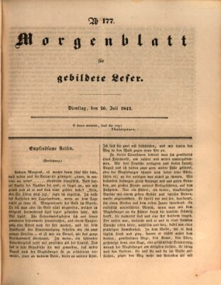 Morgenblatt für gebildete Leser (Morgenblatt für gebildete Stände) Dienstag 26. Juli 1842