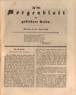 Morgenblatt für gebildete Leser (Morgenblatt für gebildete Stände) Mittwoch 24. August 1842