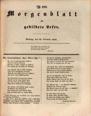 Morgenblatt für gebildete Leser (Morgenblatt für gebildete Stände) Dienstag 22. November 1842