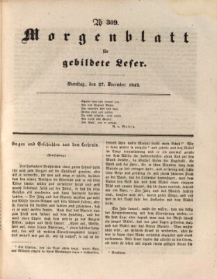 Morgenblatt für gebildete Leser (Morgenblatt für gebildete Stände) Dienstag 27. Dezember 1842