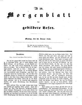 Morgenblatt für gebildete Leser (Morgenblatt für gebildete Stände) Montag 23. Januar 1843