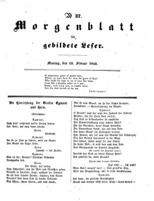 Morgenblatt für gebildete Leser (Morgenblatt für gebildete Stände) Montag 13. Februar 1843