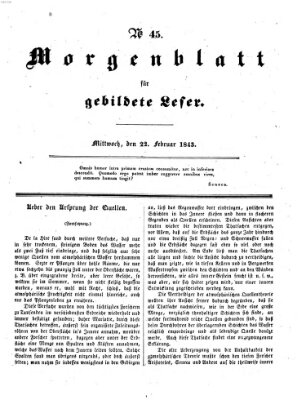 Morgenblatt für gebildete Leser (Morgenblatt für gebildete Stände) Mittwoch 22. Februar 1843