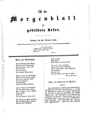 Morgenblatt für gebildete Leser (Morgenblatt für gebildete Stände) Freitag 24. Februar 1843