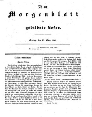 Morgenblatt für gebildete Leser (Morgenblatt für gebildete Stände) Montag 20. März 1843