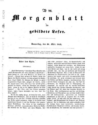 Morgenblatt für gebildete Leser (Morgenblatt für gebildete Stände) Donnerstag 30. März 1843