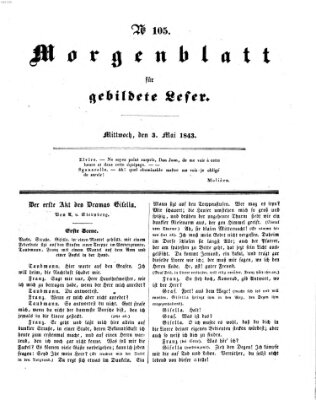 Morgenblatt für gebildete Leser (Morgenblatt für gebildete Stände) Mittwoch 3. Mai 1843