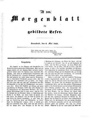 Morgenblatt für gebildete Leser (Morgenblatt für gebildete Stände) Samstag 6. Mai 1843